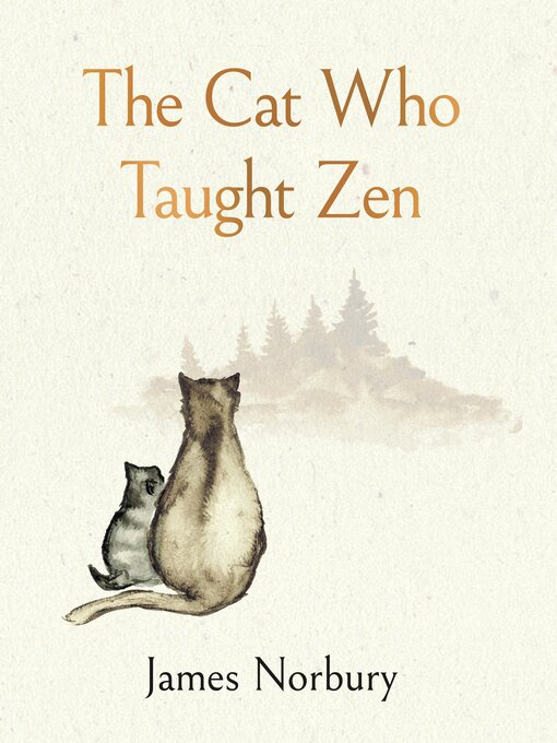Title details for The Cat Who Taught Zen by James Norbury - Wait list